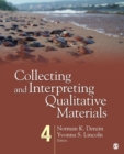 Collecting and Interpreting Qualitative Materials - Book