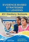 Evidence-Based Strategies for Leading 21st Century Schools - eBook