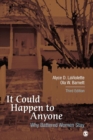 It Could Happen to Anyone : Why Battered Women Stay - Book