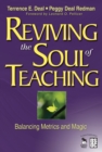 Reviving the Soul of Teaching : Balancing Metrics and Magic - eBook
