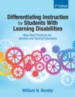 Differentiating Instruction for Students With Learning Disabilities : New Best Practices for General and Special Educators - eBook