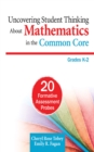Uncovering Student Thinking About Mathematics in the Common Core, Grades K-2 : 20 Formative Assessment Probes - eBook