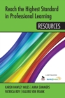 Reach the Highest Standard in Professional Learning : Resources - Book
