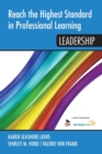 Reach the Highest Standard in Professional Learning : Leadership - Book