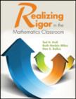 Realizing Rigor in the Mathematics Classroom - Book