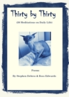 Thirty by Thirty (30 Meditations on Daily Life) - eBook