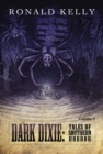 Dark Dixie II: Tales of Southern Horror - eBook