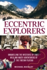 Eccentric Explorers - eBook