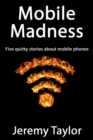 Mobile Madness - eBook