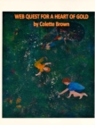 Web Quest For a Heart of Gold - eBook