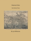 Historical Cities-San Antonio, Texas - eBook