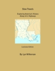 Slow Travels-Louisiana - eBook