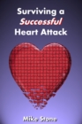 Surviving a Successful Heart Attack - eBook