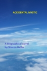 Accidental Mystic - eBook