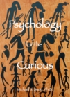 Psychology for the Curious, second edition - eBook