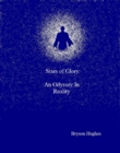 Stars of Glory: An Odyssey in Reality - eBook