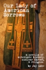 Our Lady of American Sorrows - eBook