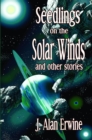 Seedlings on the Solar Winds and other stories - eBook