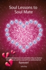 Soul Lessons to Soul Mate : Relationship Revolution - eBook