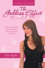 The Goddess Effect-Revealed : Goddess the Book - eBook