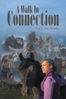 A Walk in Connection - eBook