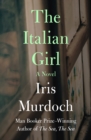 The Italian Girl : A Novel - eBook