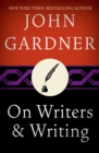 On Writers & Writing - eBook