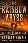 The Rainbow Abyss - eBook