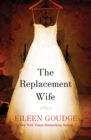 The Replacement Wife - eBook