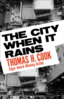 The City When It Rains - eBook