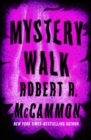 Mystery Walk - eBook