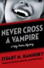 Never Cross a Vampire - eBook