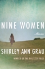Nine Women : Stories - eBook
