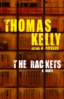 The Rackets : A Novel - eBook