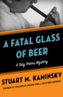 A Fatal Glass of Beer - eBook