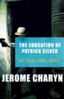 The Education of Patrick Silver - eBook