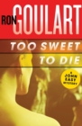 Too Sweet to Die - eBook