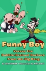Funny Boy Versus the Bubble-Brained Barbers from the Big Bang - eBook
