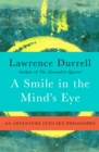 A Smile in the Mind's Eye : An Adventure into Zen Philosophy - eBook
