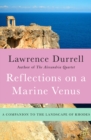 Reflections on a Marine Venus : A Companion to the Landscape of Rhodes - eBook