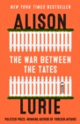 The War Between the Tates : A Novel - eBook
