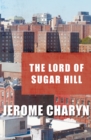 The Lord of Sugar Hill - eBook