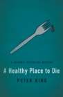 A Healthy Place to Die - eBook