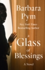 A Glass of Blessings : A Novel - eBook