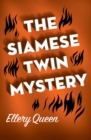 The Siamese Twin Mystery - eBook