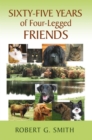 Sixty-Five Years of Four-Legged Friends - eBook