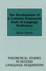 The Development of a Common Framework Scale of Language Proficiency - eBook