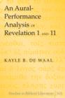 An Aural-Performance Analysis of Revelation 1 and 11 - eBook