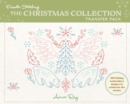 Doodle Stitching: The Christmas Collection Transfer Pack : 100 Holiday Embroidery Designs to Celebrate the Season - Book