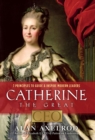 Catherine the Great, CEO : 7 Principles to Guide & Inspire Modern Leaders - eBook